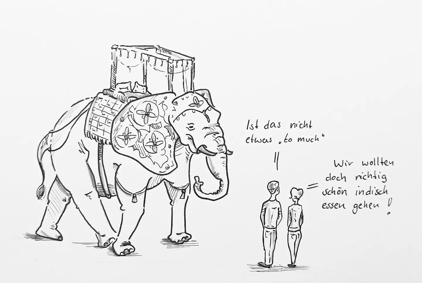 Na, wenn schon, denn schon! #india #uber #restaurant #leckerschmatzofatz#kopfprojekt #blog #life #diary #tagebuch #zettelfan #zeichnen #zeichnung #bildchen #skizze #skribble #scribble #kritzelei #comic #drawing #illustration #painting #artbook #sketch #sketchbook #doodle #draft #inkdrawing