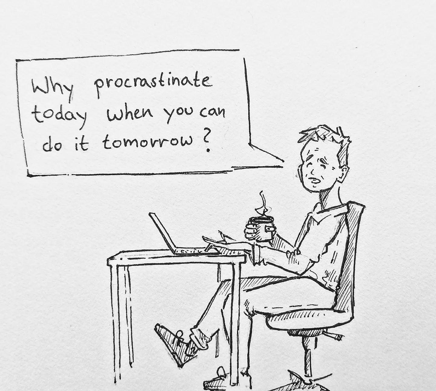Dieser Spruch begleitet mich schon mein ganzes Leben. Nicht so toll diese Eigenschaft, sollte ich irgendwann mal Ă€ndern ... đ€«#kopfprojekt #procrastination #blog #life #diary #tagebuch #zettelfan #zeichnen #zeichnung #bildchen #skizze #skribble #scribble #kritzelei #comic #drawing #illustration #painting #artbook #sketch #sketchbook #doodle #draft #inkdrawing